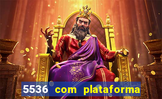 5536 com plataforma de jogos